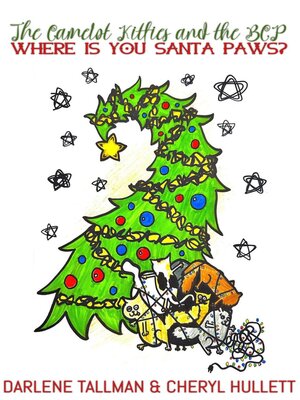 cover image of The Camelot Kitties & the BCP in Where Is You Santa Paws?